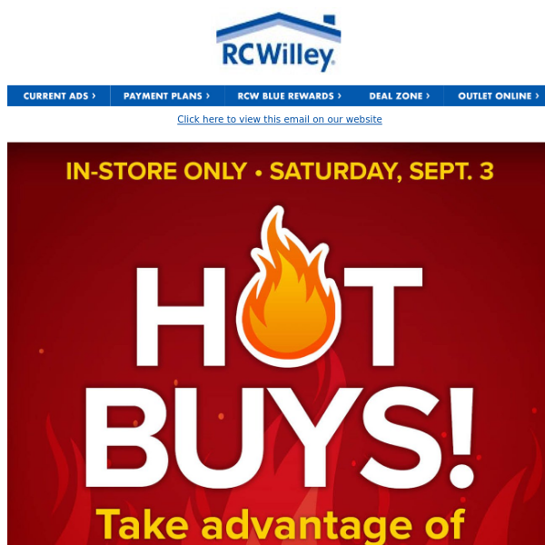 Don T Miss These Sizzling Hot Buys RC Willey