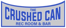 The Crushed Can Rec Room & Bar logo
