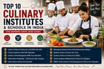 Top 10 Culinary Institutes & Schools in India for Aspiring Chefs (2026)