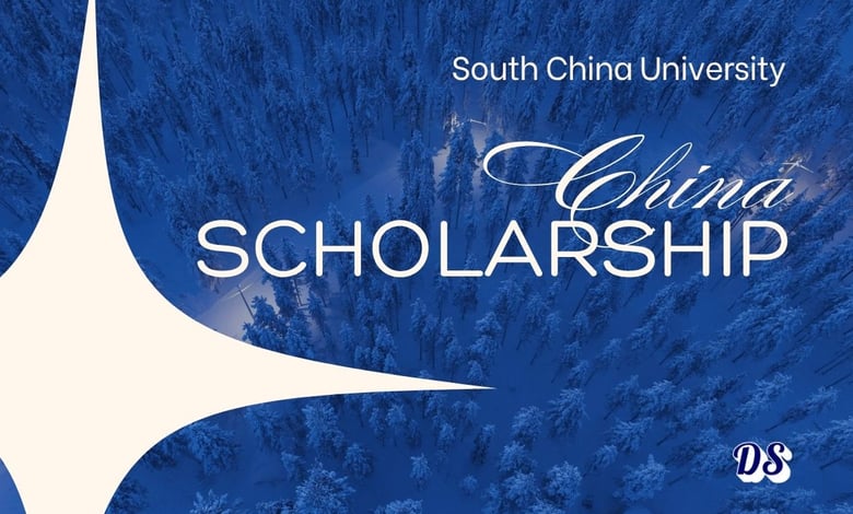 SCUT International Scholarship 2026 for Excellence 2026 in China