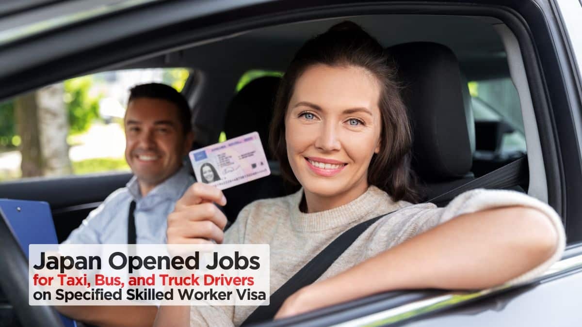 Japan Announced Jobs for Taxi, Bus, and Truck Drivers in 2025 on Specified Skilled Worker Visa