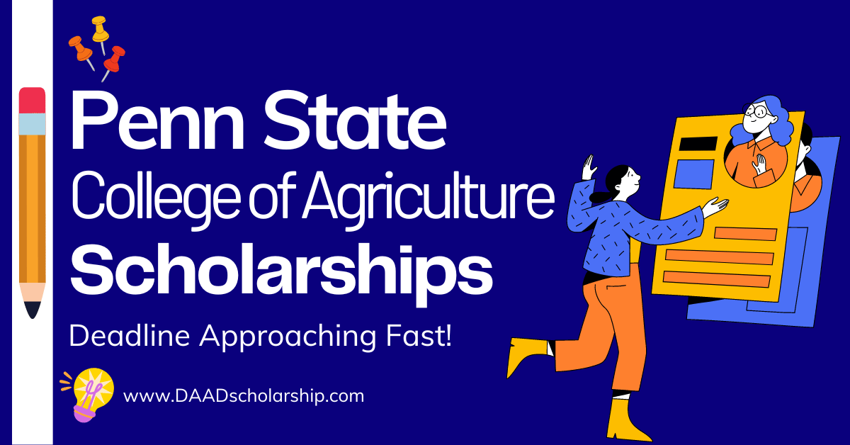Penn State College of Agricultural Sciences Scholarships 2024