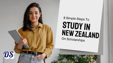 8 Steps to Study on Scholarship in New Zealand in 2027