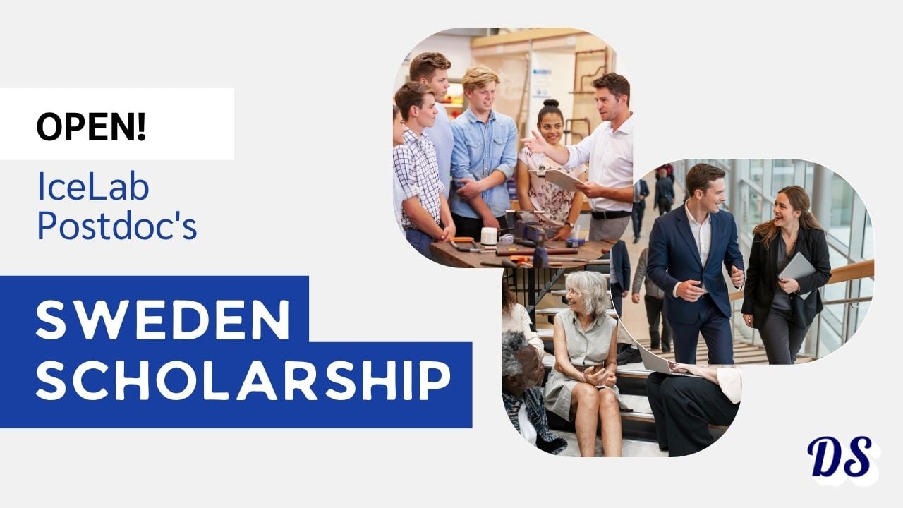 Sweden Opens IceLab Postdoc Scholarships 2027 With 720,000 SEK Funding