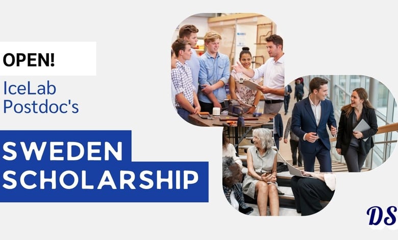 Sweden Opens IceLab Postdoc Scholarships 2027 With 720,000 SEK Funding