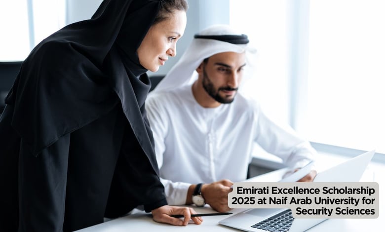 Emirati Excellence Scholarship 2025 at Naif Arab University for Security Sciences