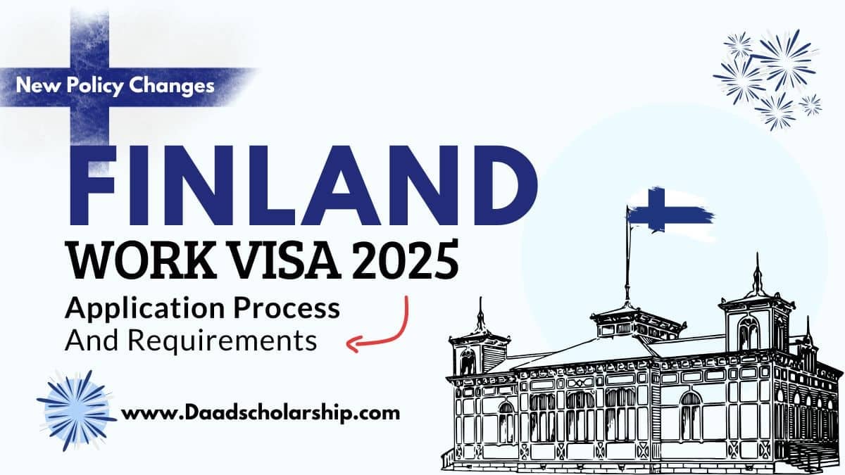 Finland Work VISA 2025 Application Process and Requirements
