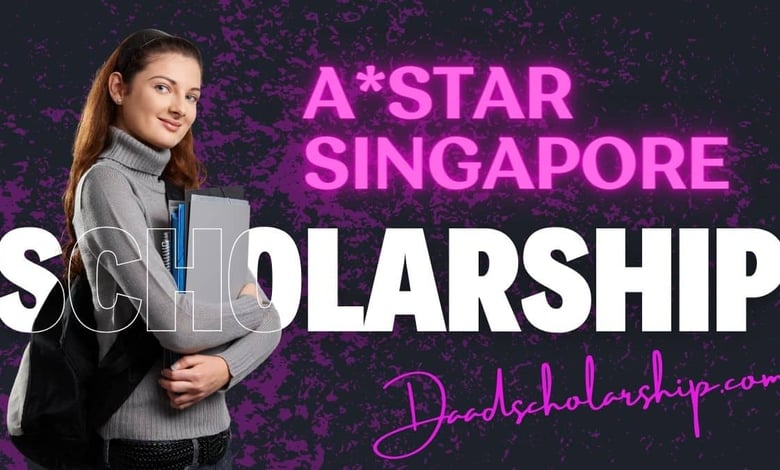 ASTAR Graduate Scholarship (AGS) 2024 in Singapore