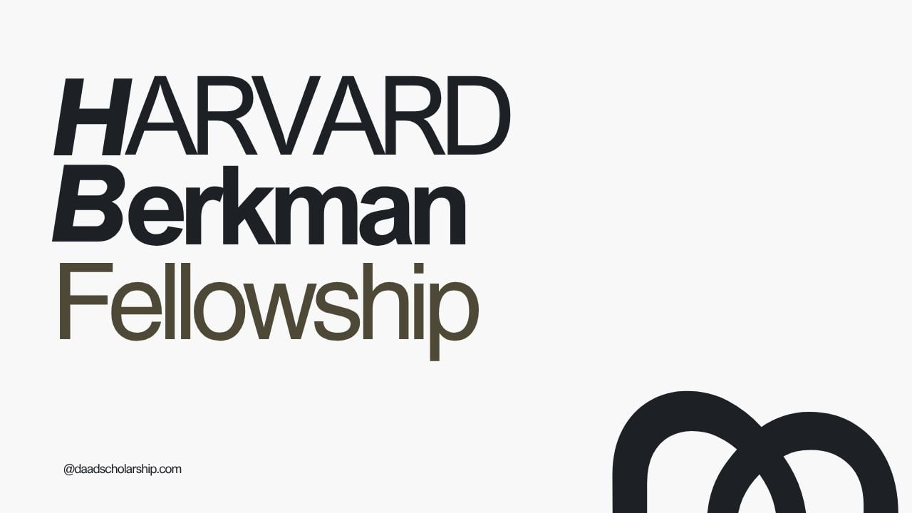 Harvard’s Berkman Klein Fellowship 2026 Now Available