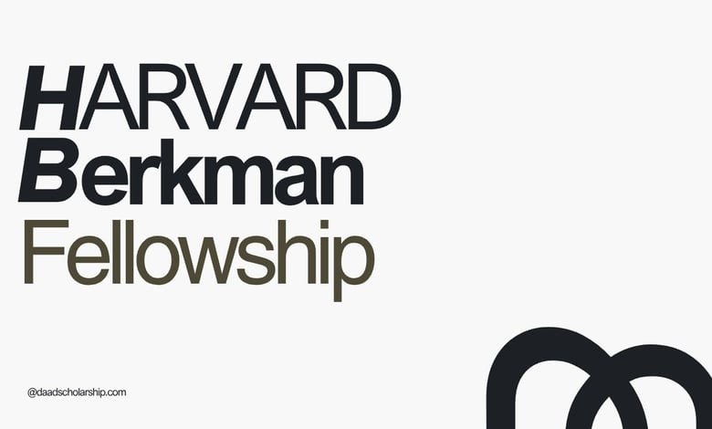 Harvard’s Berkman Klein Fellowship 2026 Now Available