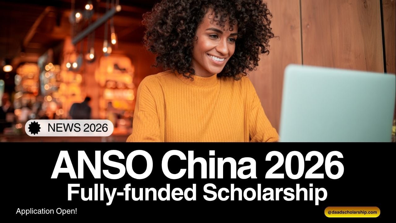 CAS-ANSO China Fully-Funded Scholarship 2026-2027 for International Students