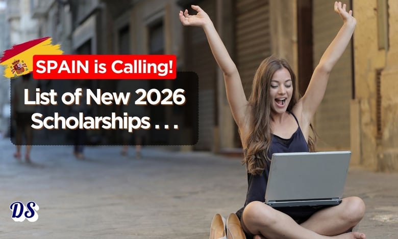 List of Fully-funded Scholarships in Spain 2026 Intakes for International Students