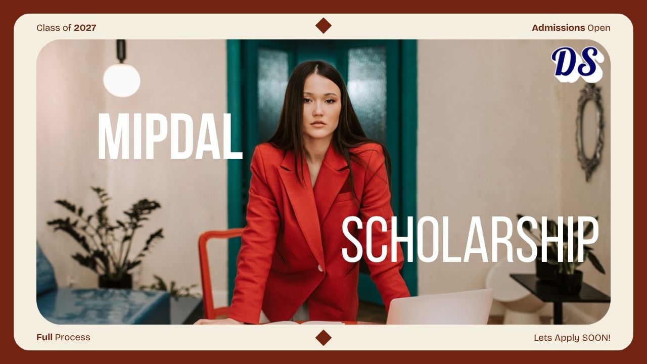 MIPDaL Scholarships 2027 Study in UK, Estonia, Spain, Germany, France