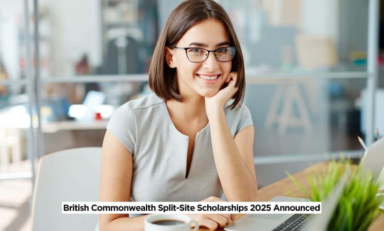 British Commonwealth Split-Site Scholarships 2025 Announced