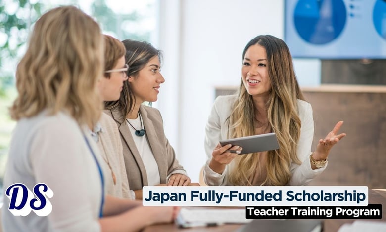 Japan Fully Funded Teacher Training Scholarship for 2026 Open
