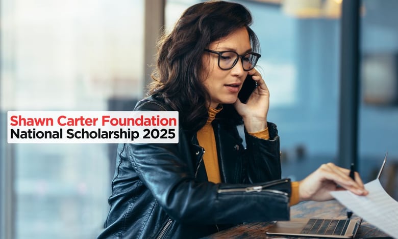National Scholarship Fund 2025 by Shawn Carter Foundation