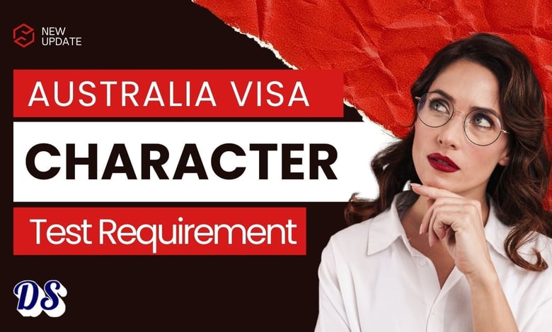 Do You Qualify for Australia Visa in 2026 New Character Test Rules Could Block Your Entry