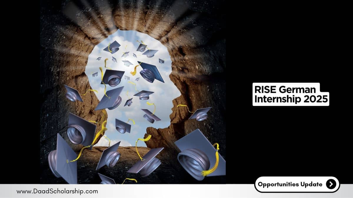 100 RISE Germany Internships in Germany 2025 Batch (With Stipend)