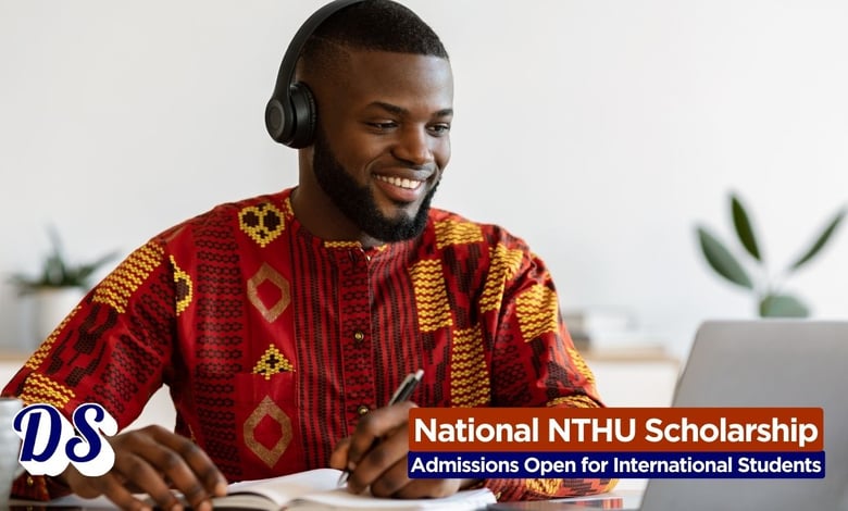 National Tsing Hua University NTHU Scholarships 2026 Admissions Open