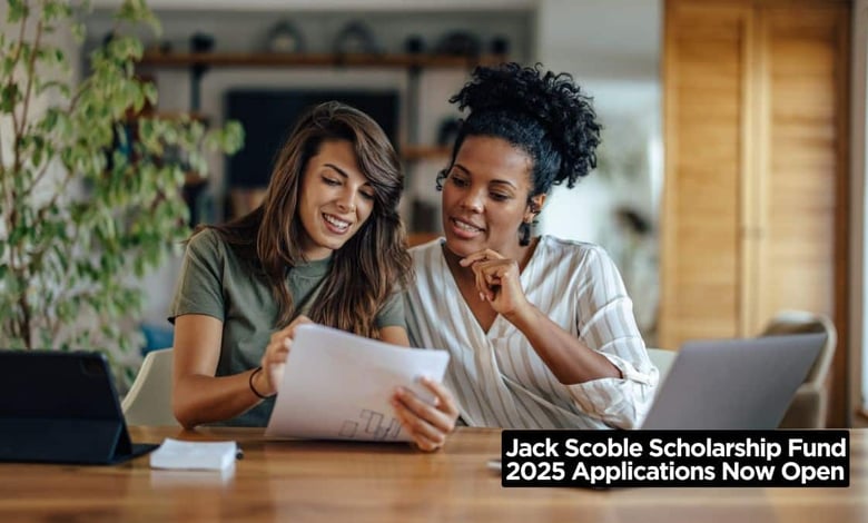 Jack Scoble Scholarship 2025 Applications Now Open