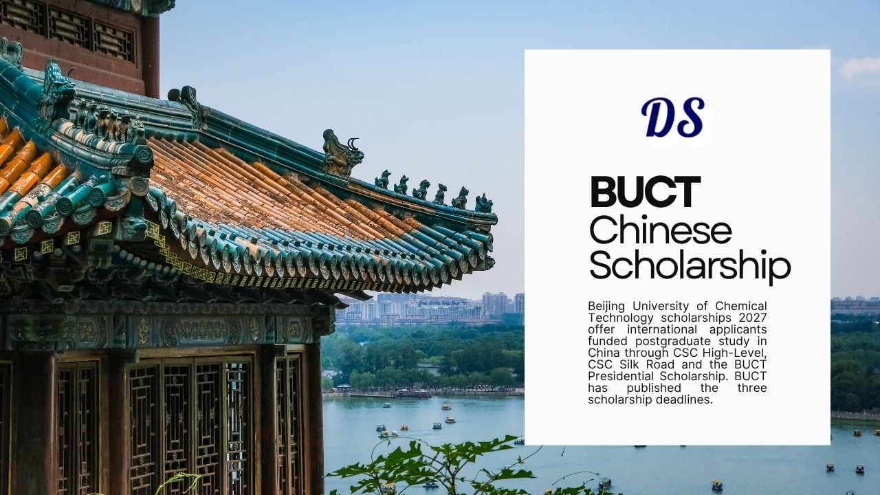 BUCT China (BS, MS, PhD) Scholarships 2027 CSC, Silkroad, Presidential Scholarships All Open