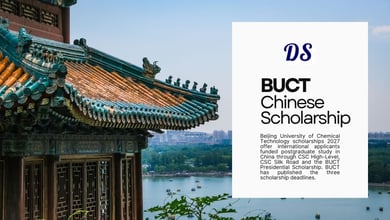 BUCT China (BS, MS, PhD) Scholarships 2027 CSC, Silkroad, Presidential Scholarships All Open