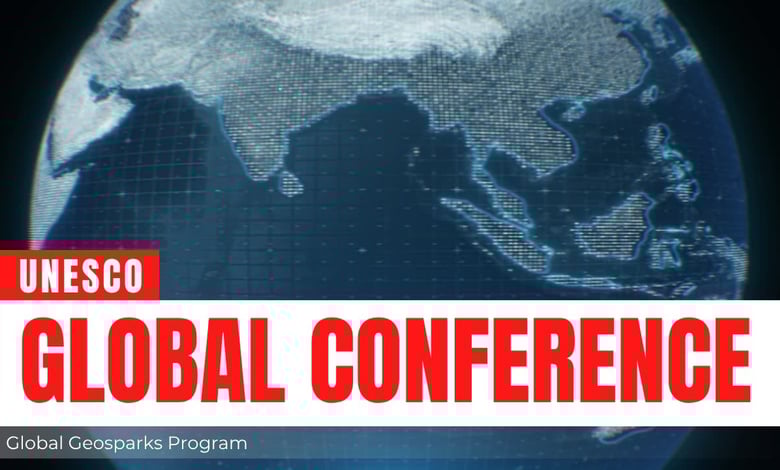 UNESCO Global Geoparks Conference 2029 Registration Open Globally
