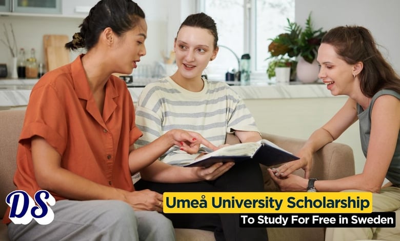 Umeå University Sweden Fully Funded Scholarships 2026 Autumn Intake Open