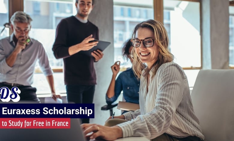 Euraxess Scholarship 2026 to Study for Free in France
