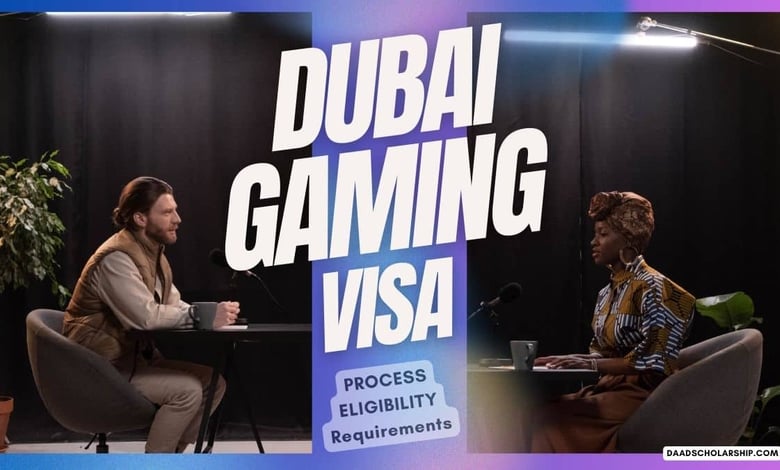 DUBAI Gaming Visa 2025 - Application Process and Requirements Revealed