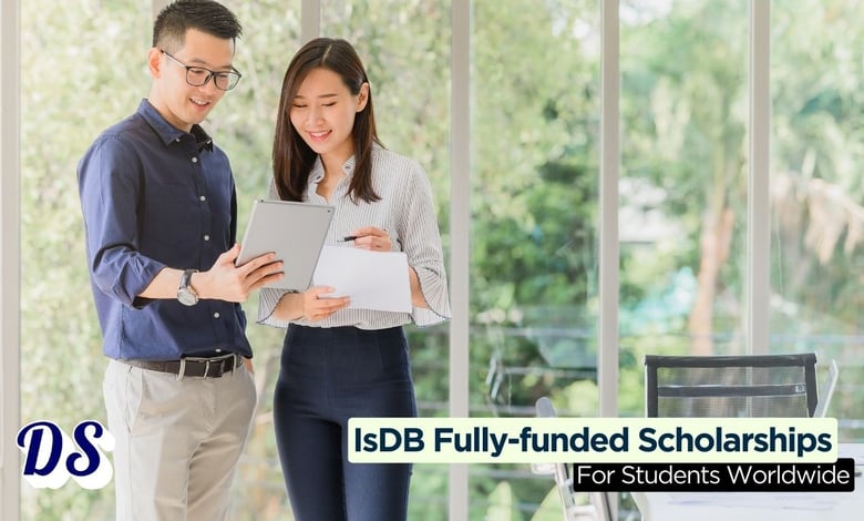 IsDB Scholarship 2026-2027 for International Students from Muslim Countries Worldwide