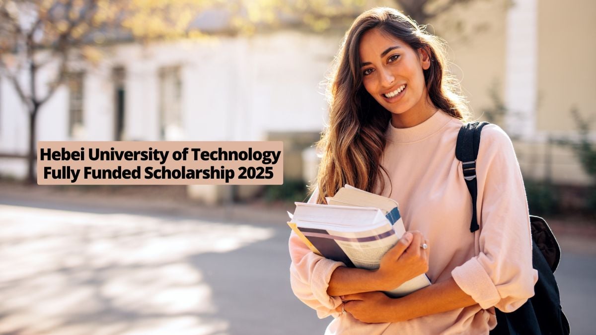 Hebei University of Technology Fully Funded Scholarship 2025 by China Government