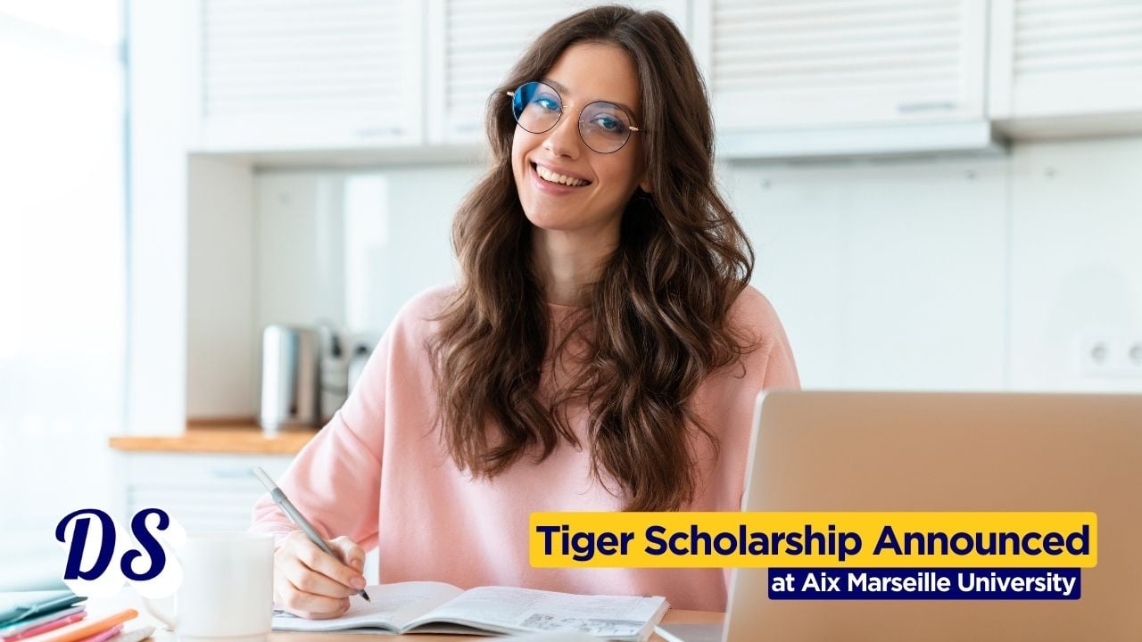 Tiger Fully Funded Scholarships 2026 Open at Aix-Marseille University