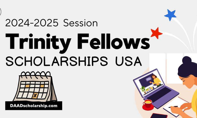 Trinity Leadership Fellows 2024 USA Scholarship