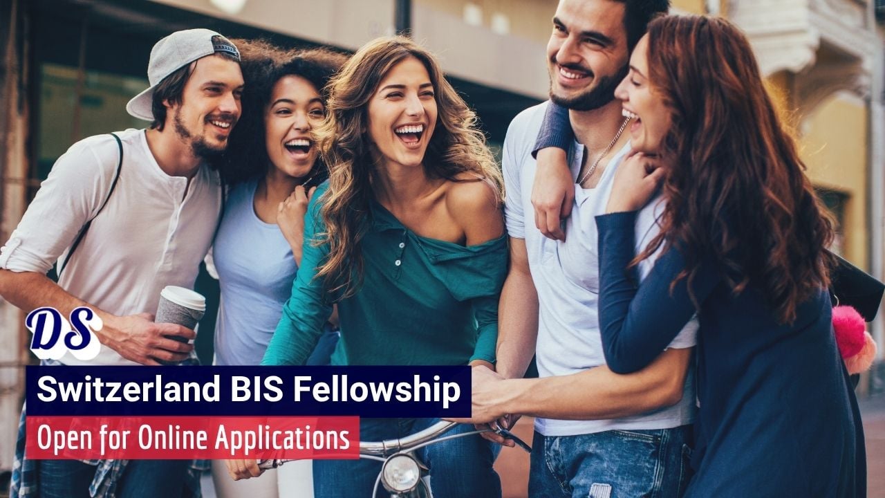 Switzerland BIS Fellowship 2026 Programme Inviting Applicants