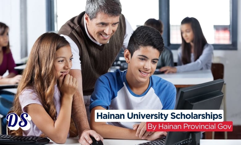 Hainan University Provincial Government Scholarship 2026-2027 Opens for Global Applicants