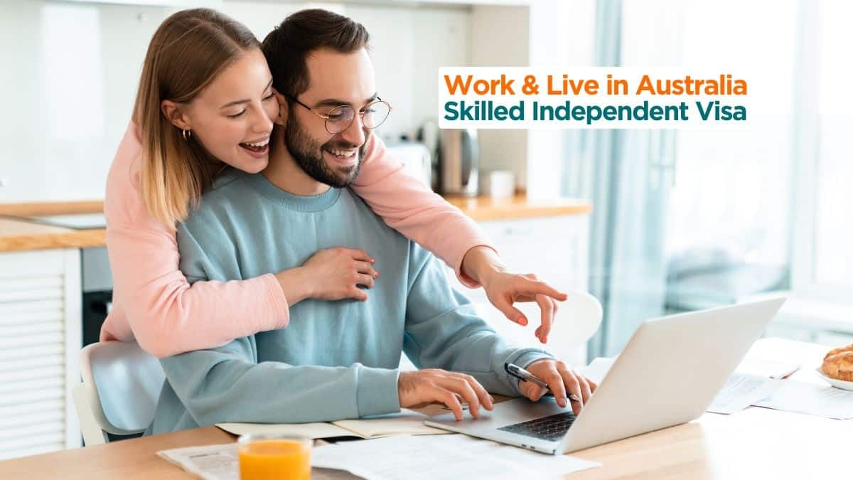 Work and Live in Australia on Skilled Independent Visa in 2025 (Next Round)
