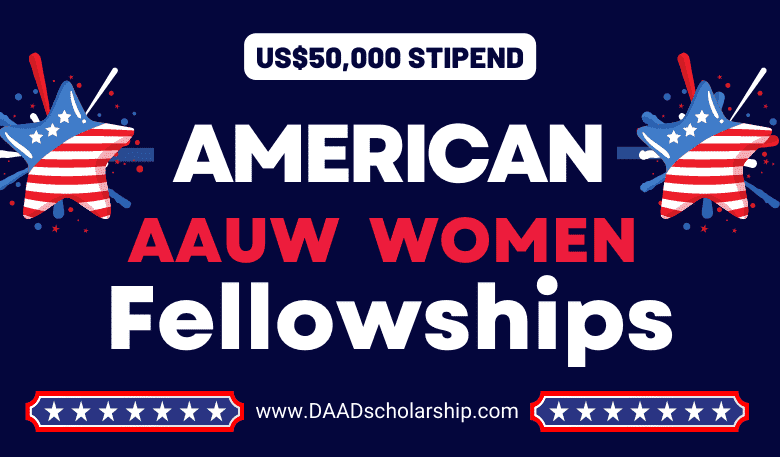 AAUW Scholarships and Fellowships 2024 for Women in USA With $50k Funding