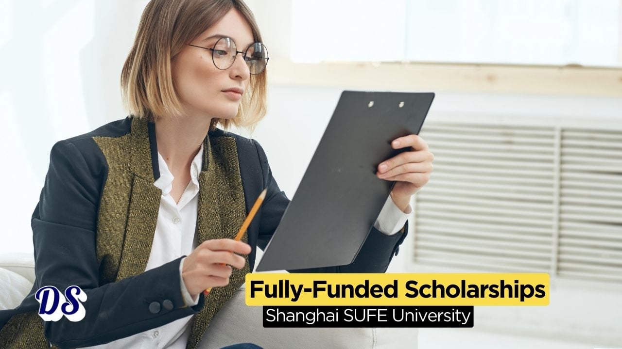 Fully Funded Scholarships 2026 at Shanghai University of Finance and Economics