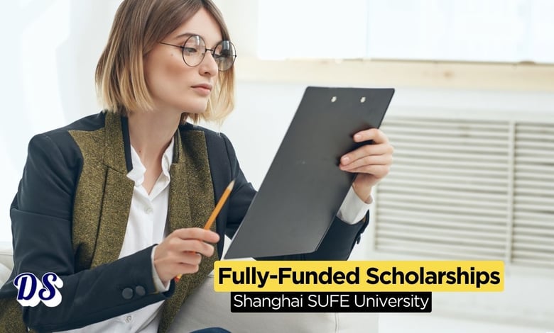 Fully Funded Scholarships 2026 at Shanghai University of Finance and Economics