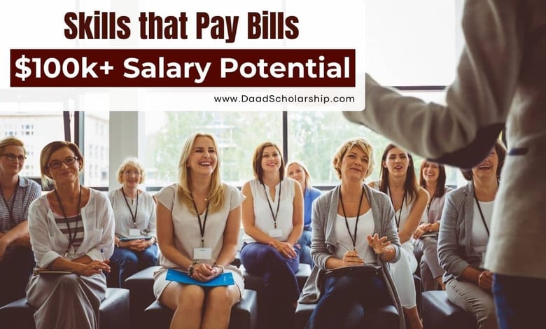 Skills that Pay the Bills With $100,000+ Income Potential