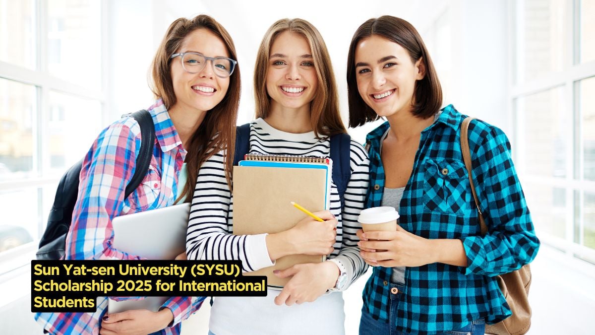 Sun Yat-sen University (SYSU) Scholarship 2025 for International Students