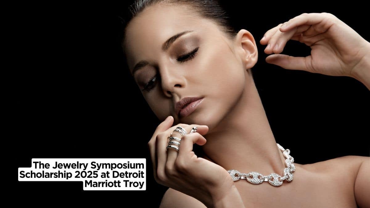 The Jewelry Symposium Scholarship 2025 at Detroit Marriott Troy