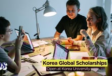 South Korea Global Scholarships 2026 Open at Korea University for Foreign Students