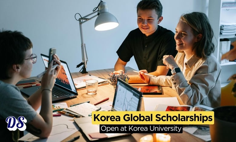 South Korea Global Scholarships 2026 Open at Korea University for Foreign Students