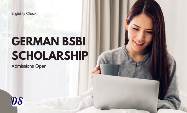 German BSBI Scholarship 2027 Really Offering 100% Tuition Sponsorship to Foreign Students