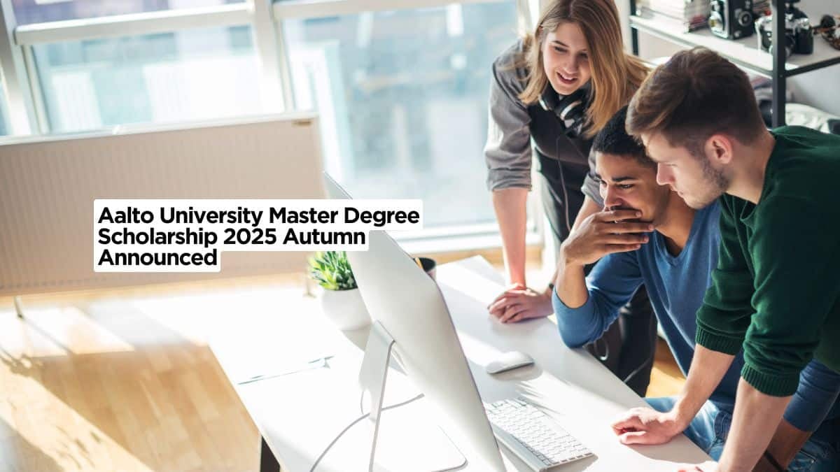 Aalto University Master Degree Scholarship 2025 Autumn Announced