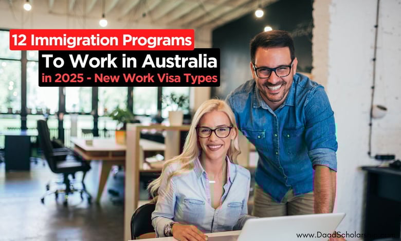 12 Immigration Pathways to Work and Live in Australia in 2025