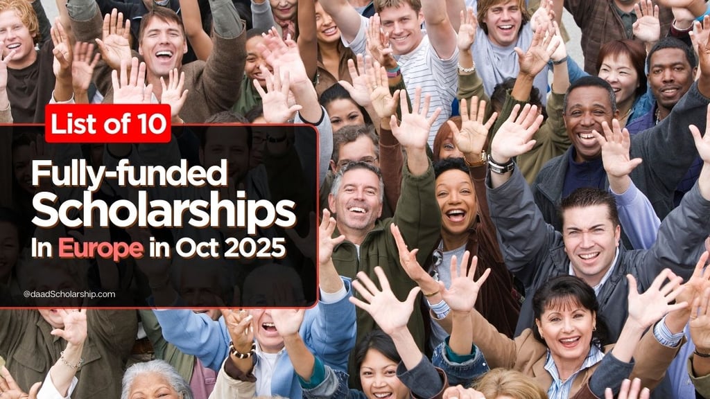 List of 10 Fully Funded Scholarships in Europe in October 2025