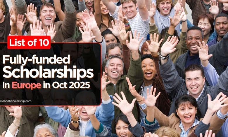 List of 10 Fully Funded Scholarships in Europe in October 2025